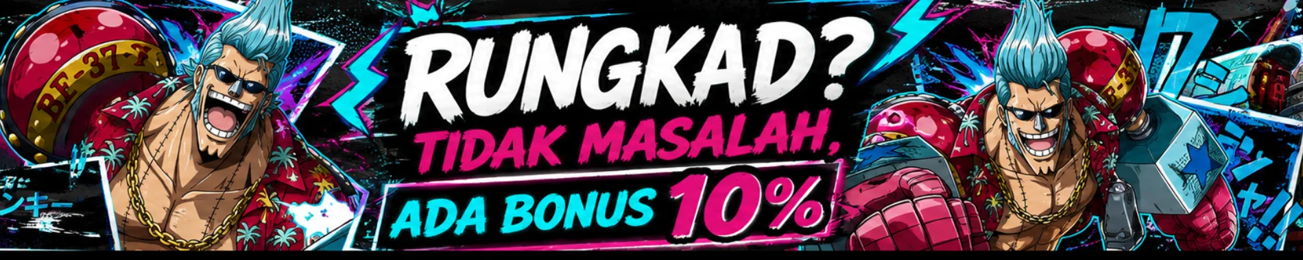 event Bonus Rungkad hotliga